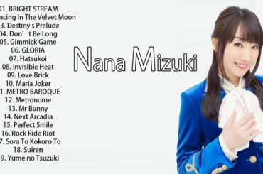 Best song of Nana Mizuki 水樹奈々のベストソング