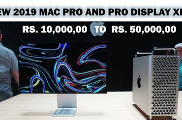 New 2019 Mac Pro and Pro Display XDR - Hindi