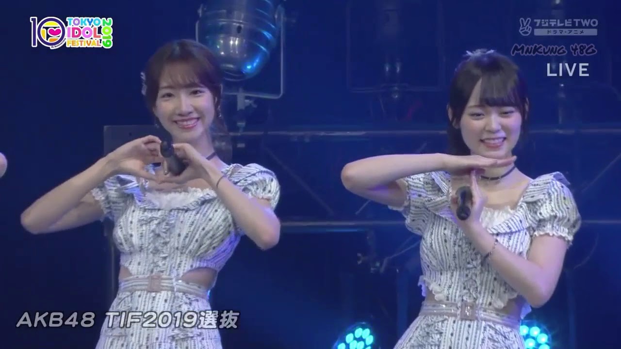 Only Today - AKB48 @TIF2019