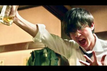 お酒を飲んだ吉沢亮がまさかの豹変！映画『一度死んでみた』吉沢亮本編映像