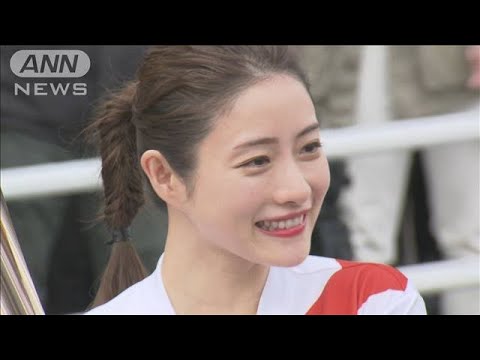 石原さとみさんも聖火リハ「あっという間でした」(20/02/15)