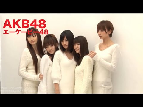 【AKB48 エーケービー48】JP ch MOVIES #7