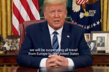 【速報】間もなく米国が非常事態宣言へ　映像は欧州渡航制限をアナウンスするトランプ大統領　2020年3月13日