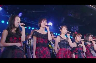 Anata ga Ite Kureta kara (あなたがいてくらたから) AKB48 Theater 10th Anniv Special Performance~劇場10周年 記念祭&記念公演~