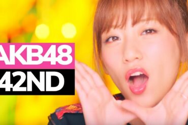 AKB48: Kuchibiru ni Be My Baby - Solo/Focus Screentime Ranking