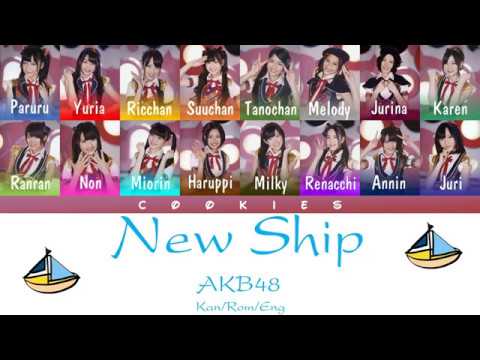 AKB48- New Ship (Kan/Rom/Eng Color Coded Lyrics)