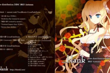 [結衣名×nanami maki] _blank × nanami maki VocalRemix CrossFadeDemo