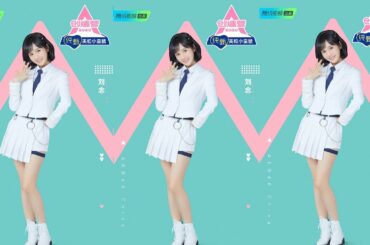 【创造101 Produce 101 China】【回顾】AKB48 China刘念舞台直拍合辑！