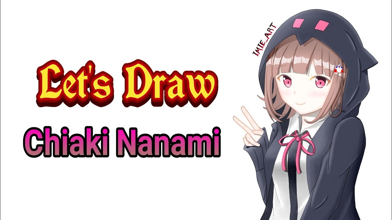 Draw Chiaki Nanami [Danganronpa]