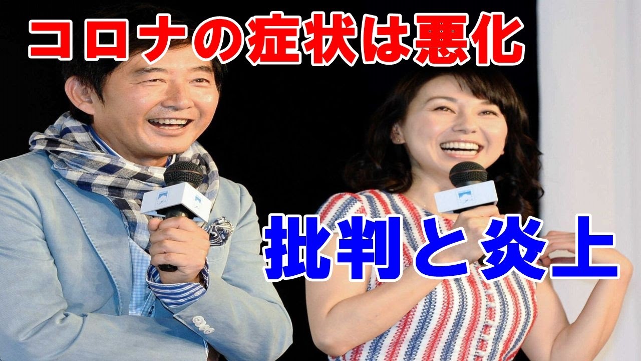 コロナ感染の石田純一の症状は悪化！時系列と肉声や批判大炎上！