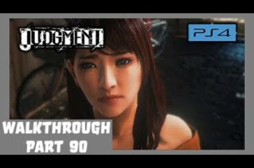 Judgment PS4 Walkthrough - Part 90 Nanami (Eng Commentary)
