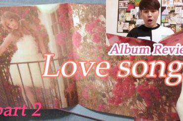 ayumi hamasaki "Love songs" Album Review part 2 / 浜崎あゆみ アルバム レビュー