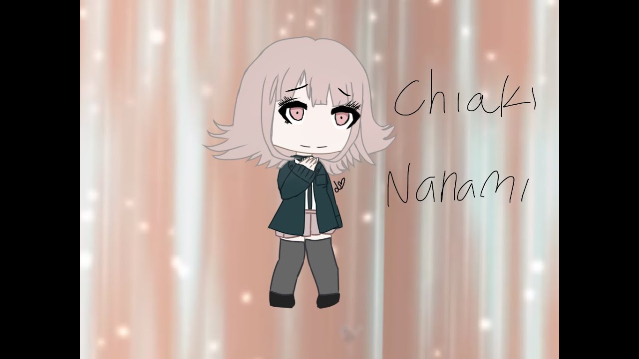 Chiaki Nanami Gacha life edit!~