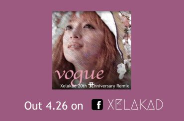 浜崎あゆみ / vogue ~ Xelakad 20th Anniversary ~ remixes EP [CM]