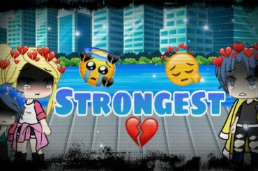 •Strongest•|Nanami Chan UwU