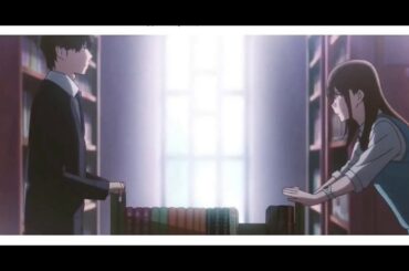 I Want to Eat Your Pancreas  - MAD あなたの膵臓を食べたい」トレーラー|OFFICIAL OPENING
