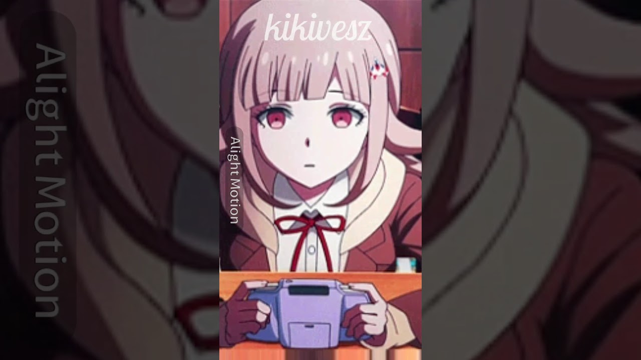 play date | chiaki nanami edit