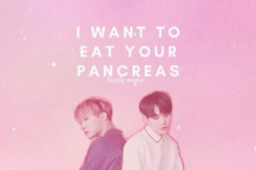 I want to eat your pancreas (君の膵臓をたべたい) | YOONSEOK TRAILER