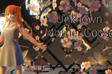 [MMD] Unknown Mother Goose - Casual Nanami [Model test]