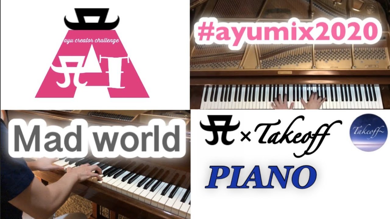 #ayumix2020 Mad World/ピアノ(piano)~浜崎あゆみ~