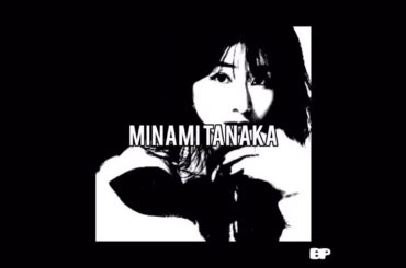 BLACK P3E2R - minami tanaka 田中みな実 (Prod. 玉兎)