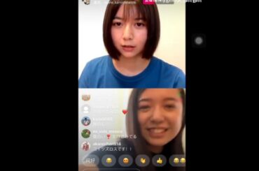 【上白石萌音、上白石萌歌】 上白石姐妹ins live（萌歌主播，guest上白石萌音）