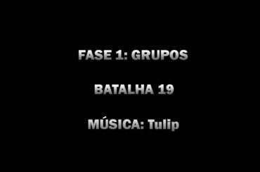 Fase 1: Batalha 19: Grupo 1: Mika/Yuzu/Nana/Nanami/Naho - Grupo 2: Frederica/Tokiko/Rina/Yui/Tsubaki