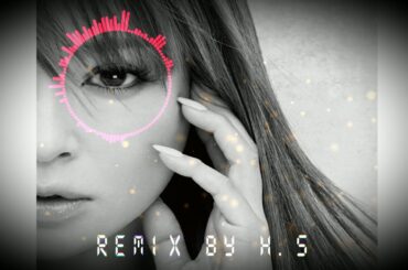 Ayumi Hamasaki-Monochrome(H.S remix)＃ayumix2020