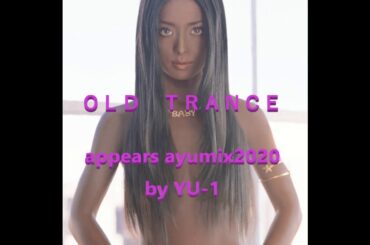 【appears】 ＃ayumix2020 #浜崎あゆみ【ayumix2020　YU-1 remix】あの頃のTRANCEを復活させてみた🔥