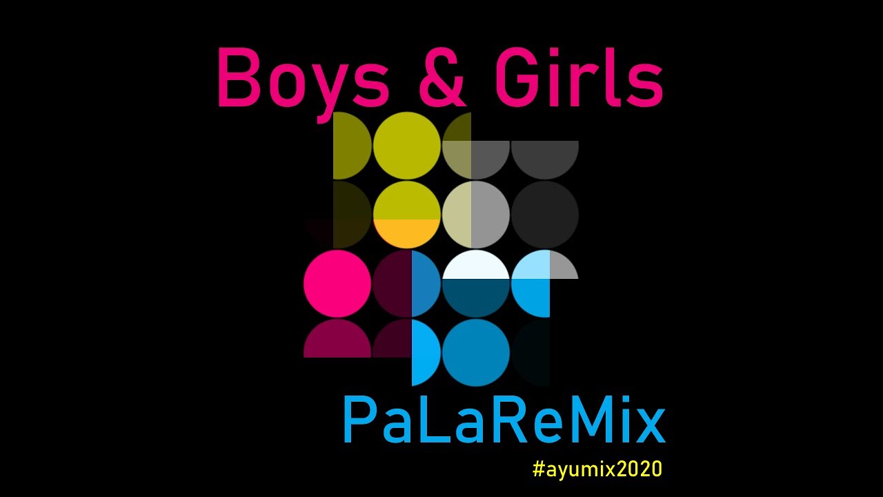 【ayumi hamasaki】Boys & Girls ～PaLaReMix～ #ayumix2020