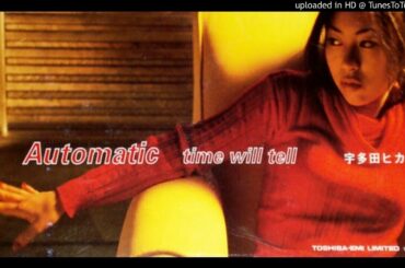 宇多田ヒカル - Automatic