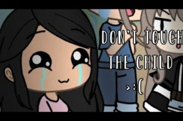 DON'T TOUCH THE CHILD | Meme | Ft. Nanami & Sophia
