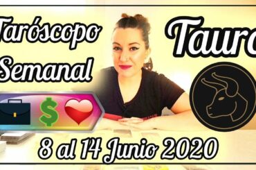#TAURO ♉ ¿QUÉ PASARÁ con TAURO esta SEMANA? ✨ TARÓSCOPO SEMANAL 8 al 14 Junio 2020 🌈 NANAMI TAROT