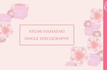 【#ayumix2020】浜崎あゆみ Who... Wedding Remix  -SINGLE DISCOGRAPHY-