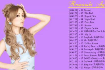 浜崎あゆみGreatest Hits ||浜崎あゆみBest Songs | Ayumi Hamasaki Greatest Hits || Ayumi Hamasaki Best Songs