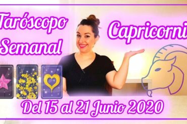 #CAPRICORNIO ♑ TARÓSCOPO SEMANAL 15 al 21 Junio 2020 🌈 NANAMI TAROT