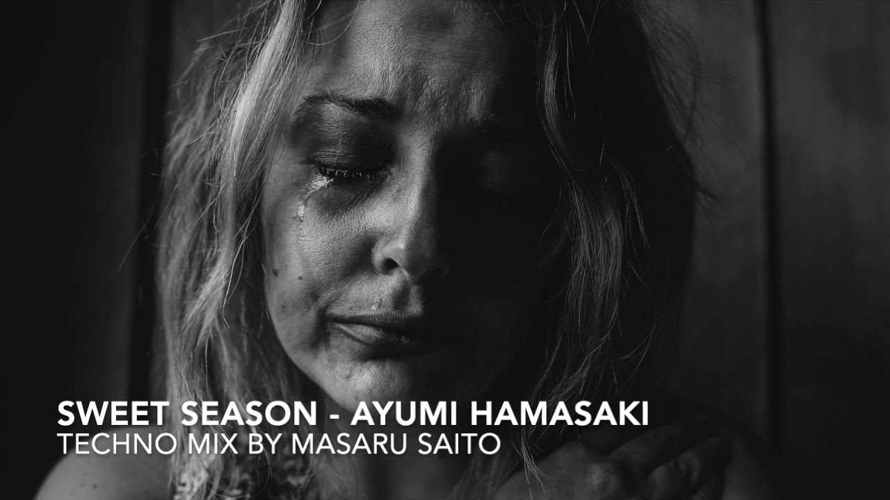 【ayumix2020】 浜崎あゆみ Sweet Season #ayumix2020 TECHNO mix