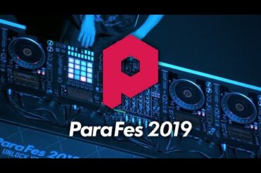 パラスポーツ×音楽の祭典『ParaFes 2019 ～UNLOCK YOURSELF～』ダイジェスト映像