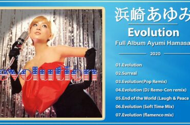 浜崎あゆみフルアルバム | Ayumi Hamasaki full album |  Album Evolution ( 浜崎あゆみ )