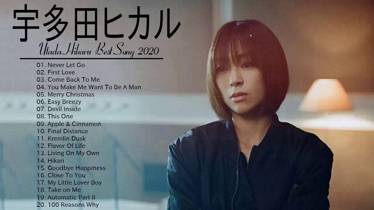 宇多田ヒカル 最新ベストヒットメドレー 2020  - Utada Hikaru Best Song 2020
