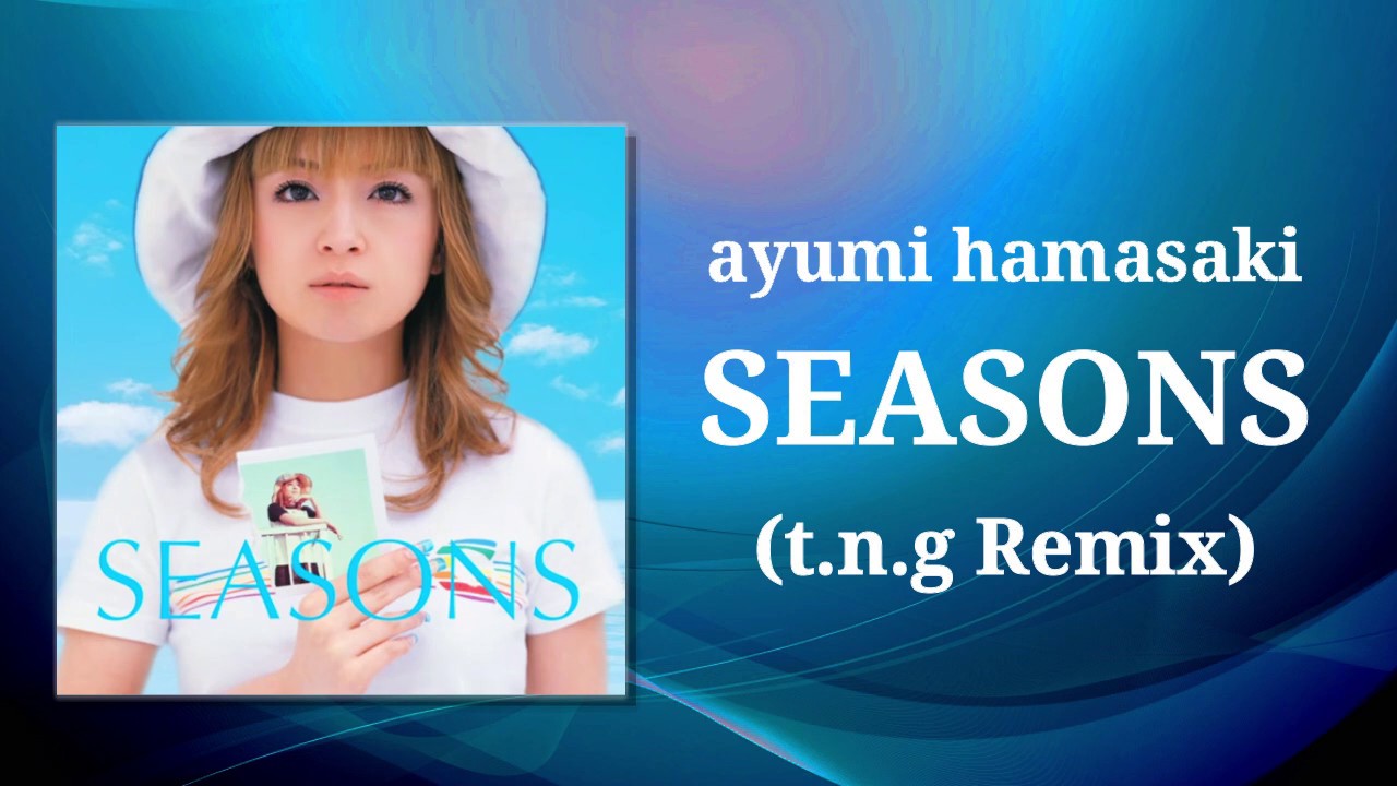 【#ayumix2020】浜崎あゆみ / SEASONS -short ver.- (t.n.g Remix)　#ayuクリエイターチャレンジ