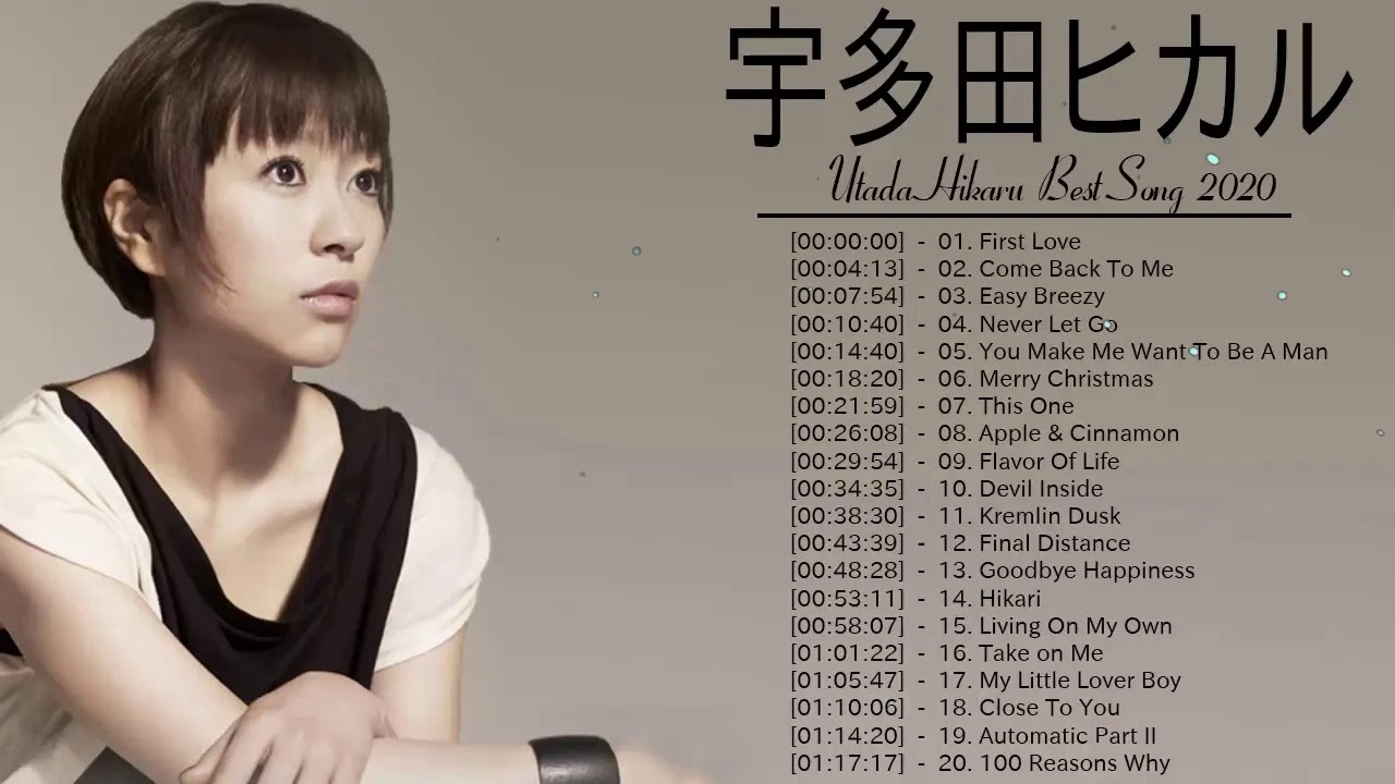 宇多田ヒカル 最新ベストヒットメドレー 2020 -  Best song of Utada Hikaru