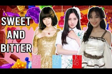 【Sweet & Bitter 🍫】AKB48 | JKT48 | SNH48