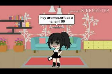 Critica a nanami 99 (canal en descripsion)