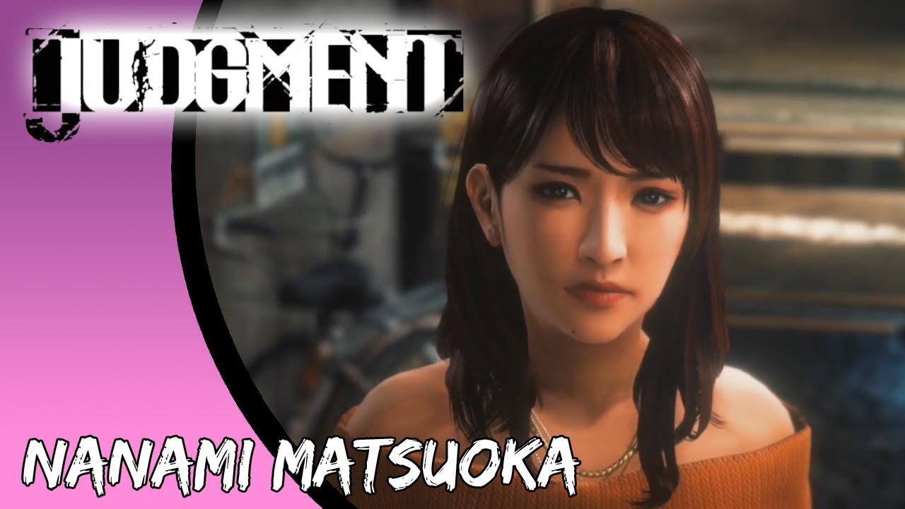 Judgment Girlfriends - Nanami Matsuoka (Audio Missing)