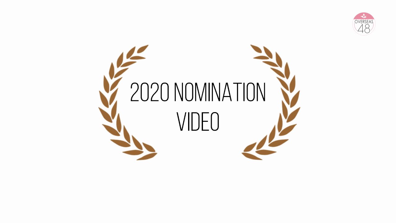 2020 Nomination Video – 100 Beautiful Faces of AKB48 GROUP 2020 Nomination Video - 100 Beautiful Faces of AKB48 GROUP