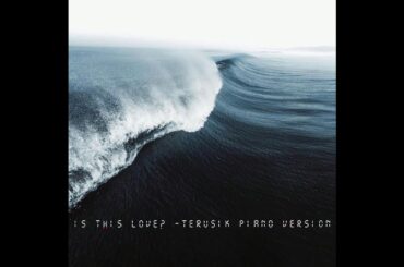 ayumi hamasaki / 浜崎あゆみ - is this LOVE? (Terusik Piano Version) #ayumix2020