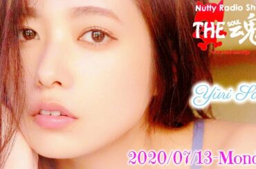 2020-07-13 Nutty Radio Show THE魂 (月イチ乃木坂day) - Happyだんばら・斉藤優里