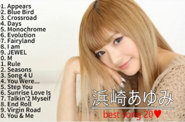 浜崎あゆみmy best song 20♥ full album