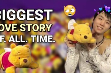 yuzuru hanyu and winnie the pooh | the biggest love story ever. (羽生結弦)